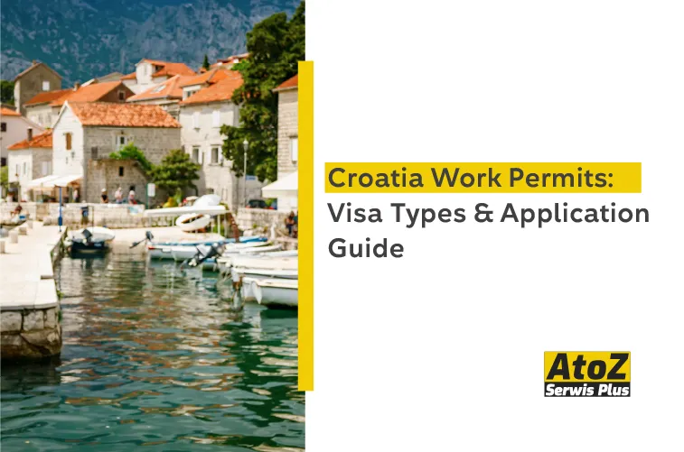 croatia-work-permits-and-visas-a-guide-for-foreigners croatia-work-permits-and-visas-a-guide-for-foreigners
