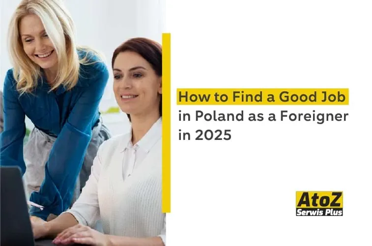 how-to-find-a-good-job-in-poland-as-a-foreigner-in-2025.jpg how-to-find-a-good-job-in-poland-as-a-foreigner-in-2025.jpg