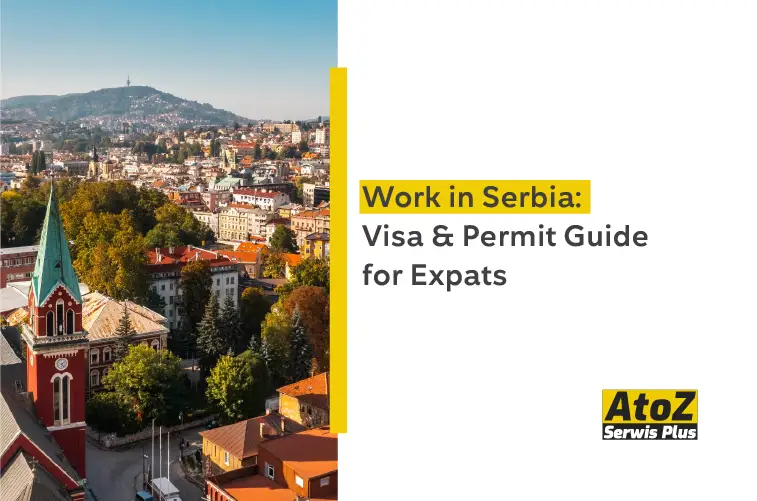 work-in-serbia-visa-and-permit-guide-for-expats work-in-serbia-visa-and-permit-guide-for-expats