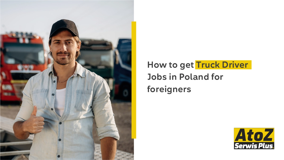 how-to-get-truck-driver-jobs-in-poland-for-foreigners how-to-get-truck-driver-jobs-in-poland-for-foreigners
