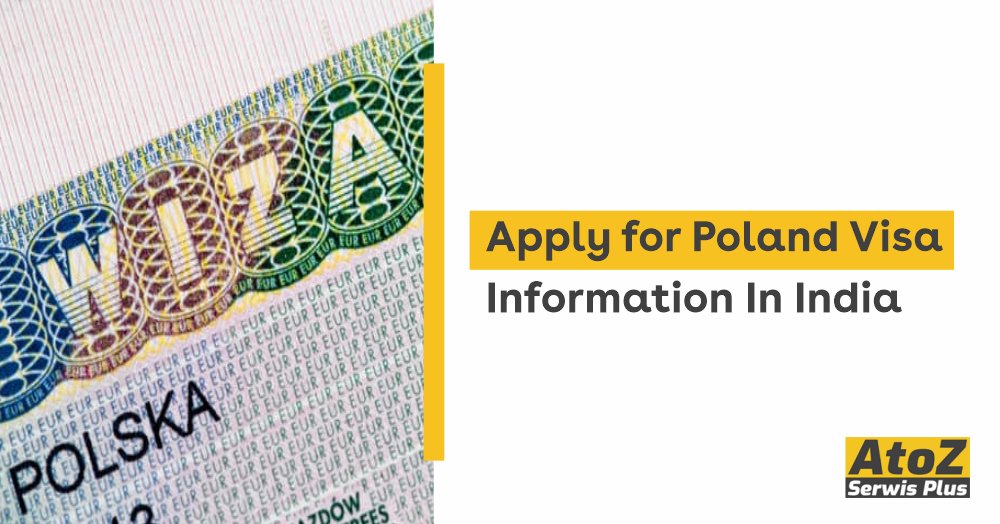 apply-for-poland-visa-information-in-india apply-for-poland-visa-information-in-india
