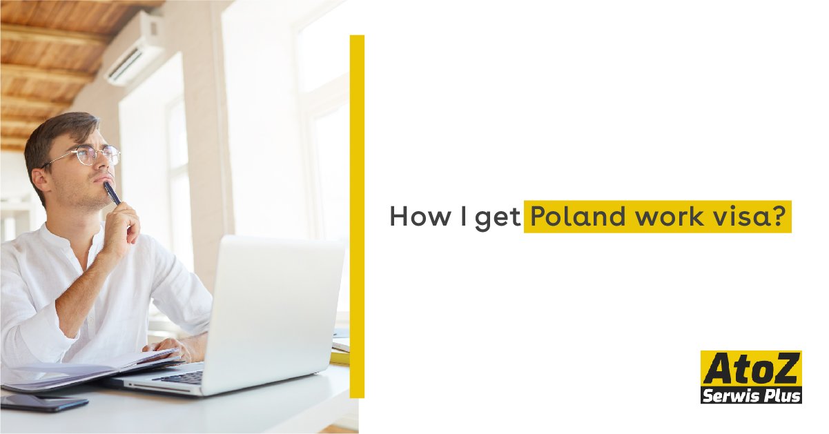 how-i-get-poland-work-visa