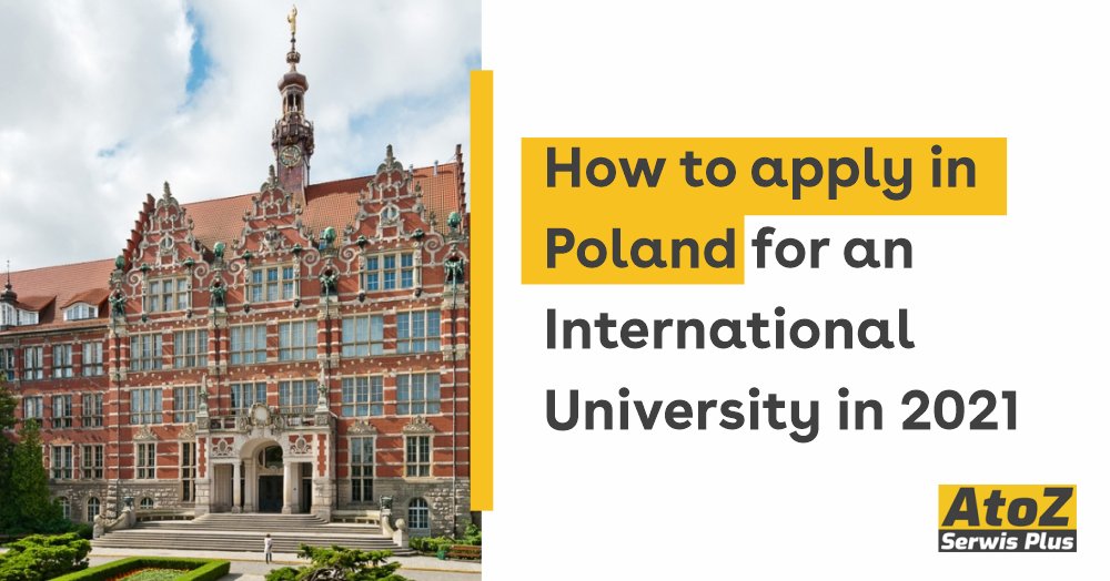 how-to-apply-in-poland-for-an-international-university-in-2021 how-to-apply-in-poland-for-an-international-university-in-2021