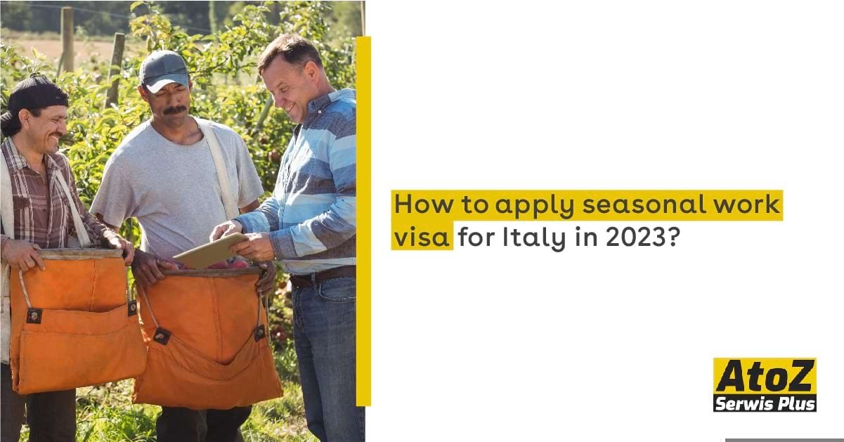 how-to-apply-seasonal-work-visa-for-italy-in-2023