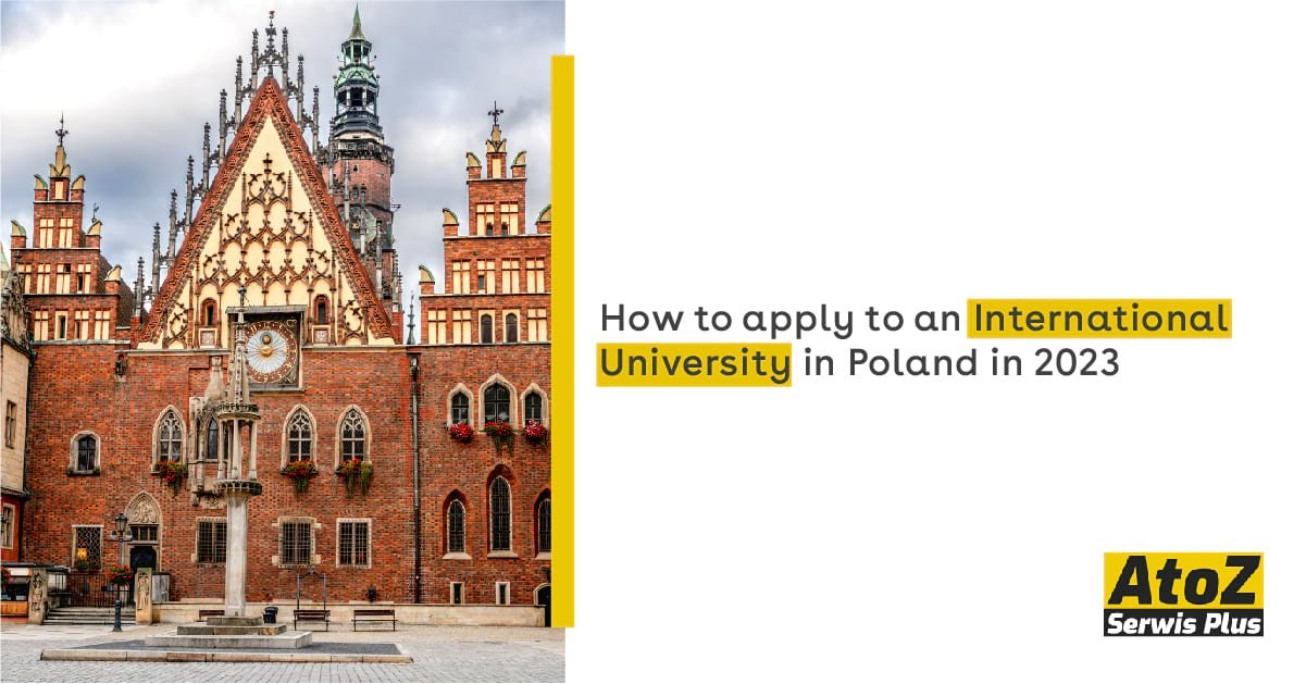 how-to-apply-to-an-international-university-in-poland-in-2023 how-to-apply-to-an-international-university-in-poland-in-2023