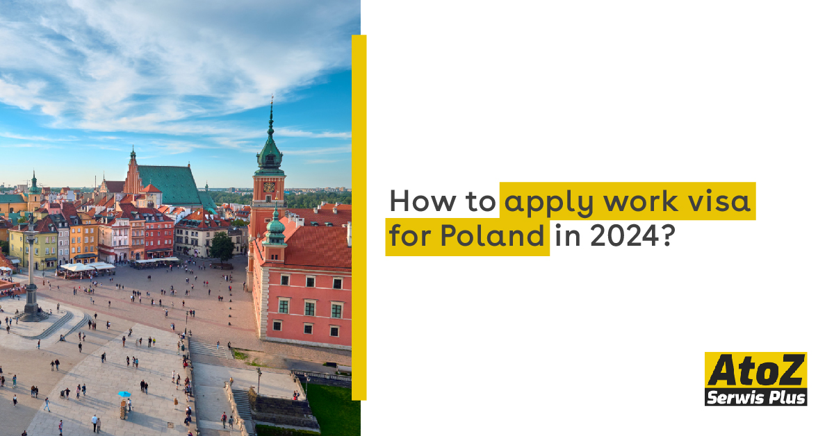 how-to-apply-work-visa-for-poland-in-2024.jpg