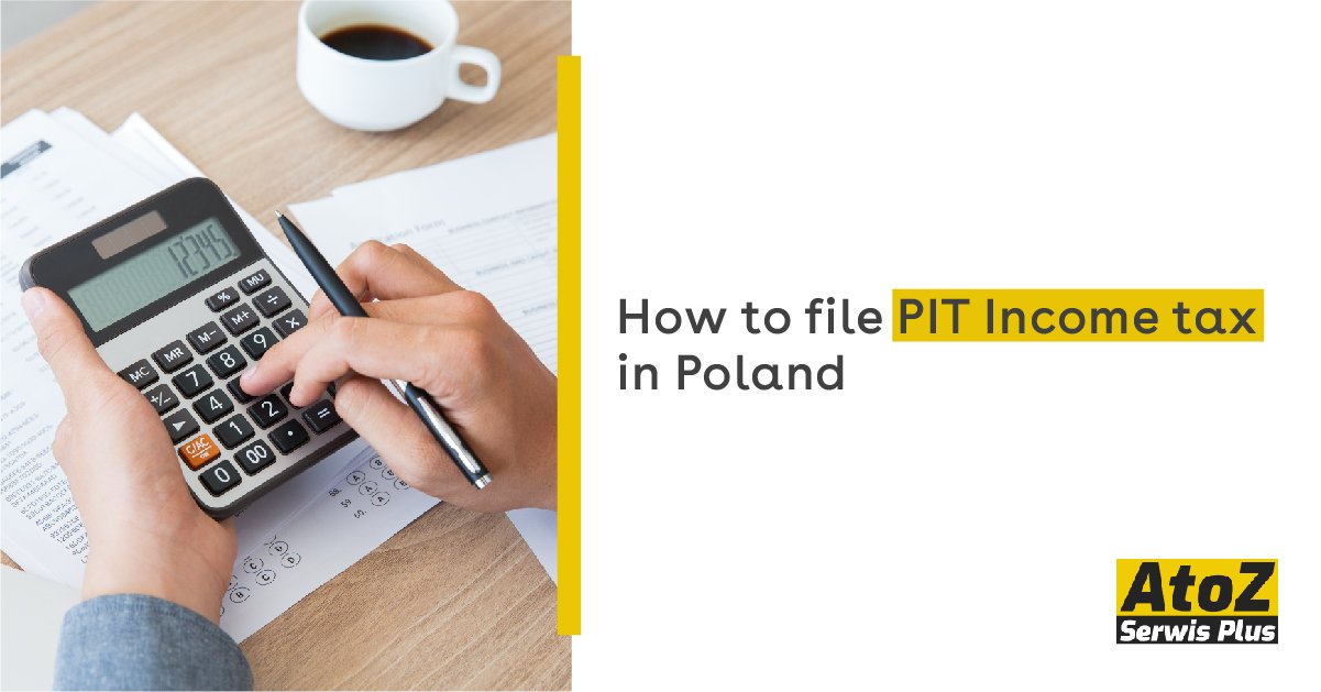 how-to-file-pit-income-tax-in-poland how-to-file-pit-income-tax-in-poland