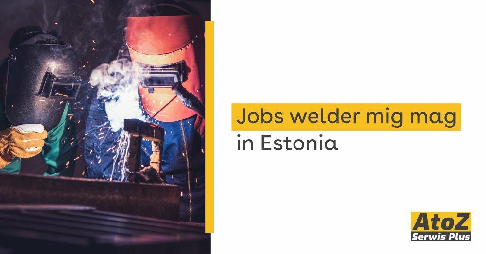 jobs-welder-mig-mag-in-estonia.jpg jobs-welder-mig-mag-in-estonia.jpg