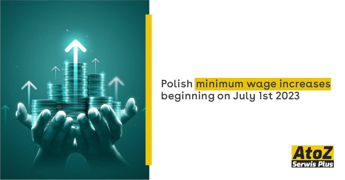 polish-minimum-wage-increases-beginning-on-july-1st-2023 polish-minimum-wage-increases-beginning-on-july-1st-2023