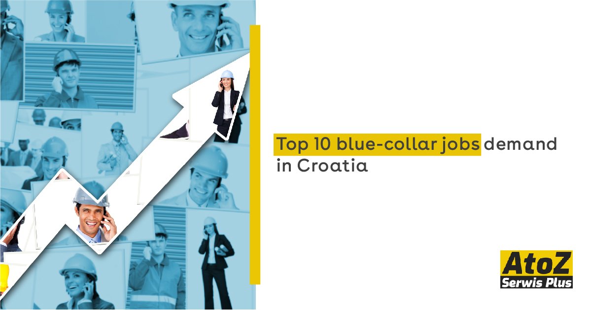 top-10-blue-collar-jobs-demand-in-croatia top-10-blue-collar-jobs-demand-in-croatia