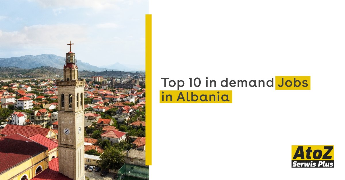 top-10-most-in-demand-jobs-in-albania.jpg top-10-most-in-demand-jobs-in-albania.jpg