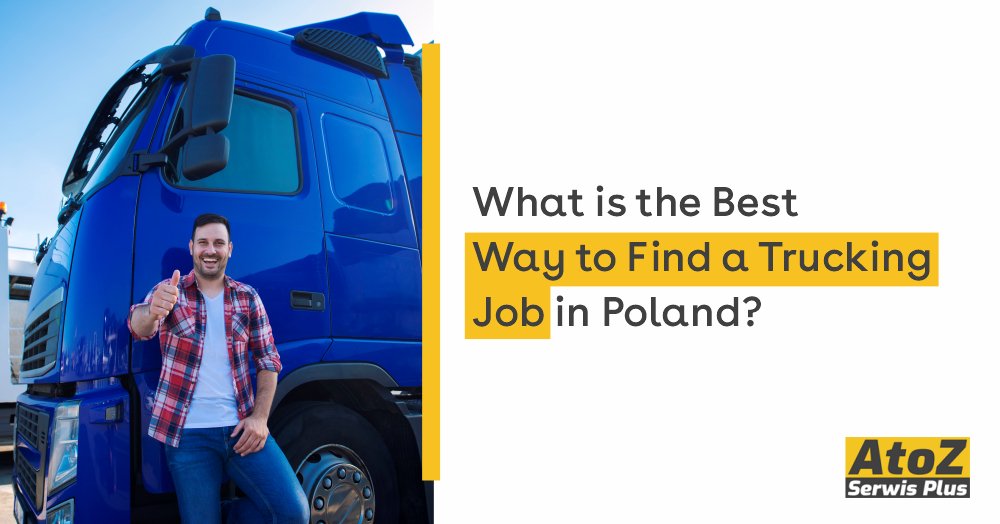 what-is-the-best-way-to-find-a-trucking-job-in-poland.jpg what-is-the-best-way-to-find-a-trucking-job-in-poland.jpg