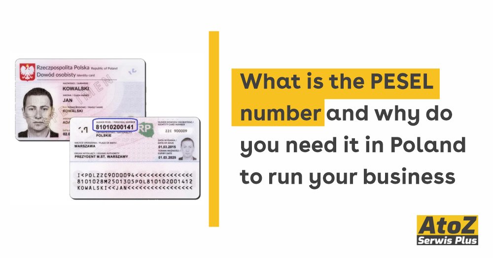 what-is-the-pesel-number-and-why-do-you-need-it-in-poland-to-run-your-business what-is-the-pesel-number-and-why-do-you-need-it-in-poland-to-run-your-business