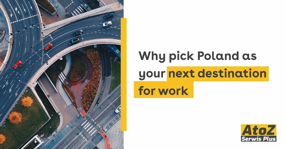 why-pick-poland-as-your-next-destination-for-work why-pick-poland-as-your-next-destination-for-work