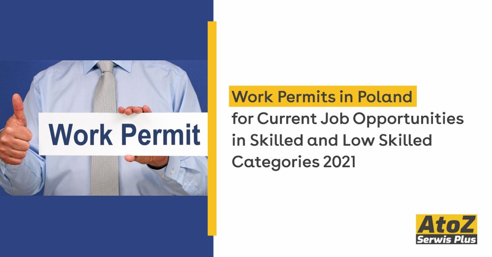 work-permits-in-poland-for-current-job-opportunities-in-skilled-and-low-skilled-categories-2021.jpg work-permits-in-poland-for-current-job-opportunities-in-skilled-and-low-skilled-categories-2021.jpg