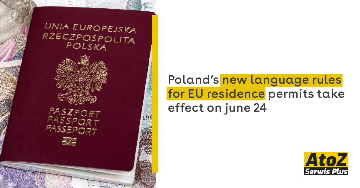 polands-new-language-rules-for-eu-residence-permits-take-effect-on-june-24